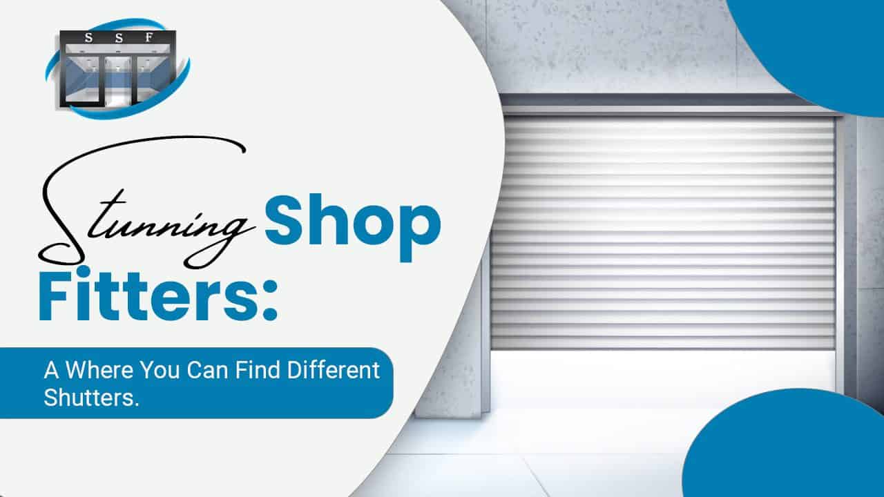 Where to Find Beautiful Shutters for Your Shop Fit-Out
