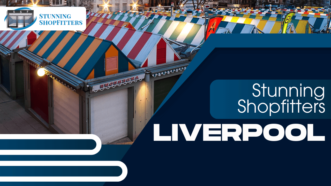 Stunning Shopfitters-Liverpool